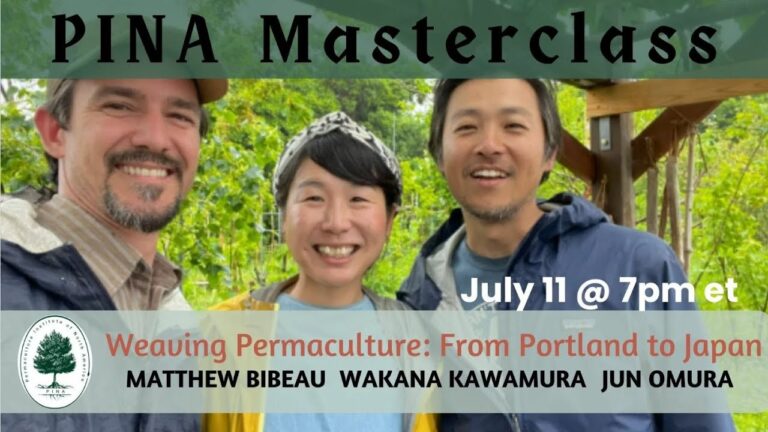 Weaving Permaculture: From Portland to Japan and Back Again