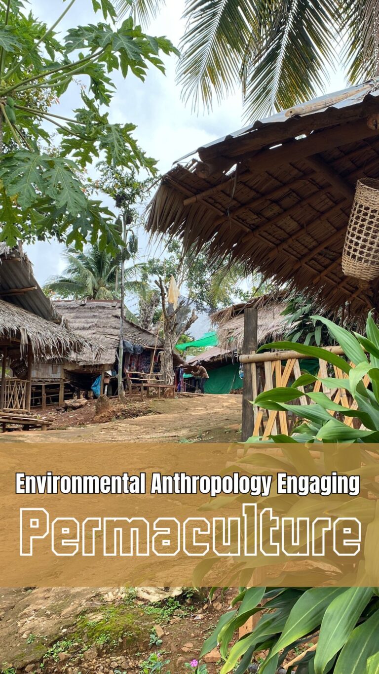 Environmental Anthropology Engaging Permaculture